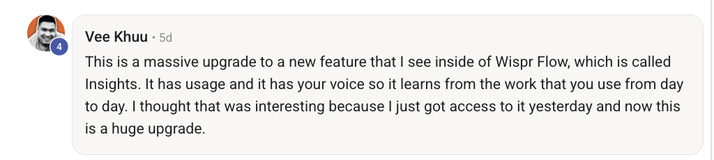 Vee Khuu: This is a massive upgrade to a new feature inside Wispr Flow called Insights.